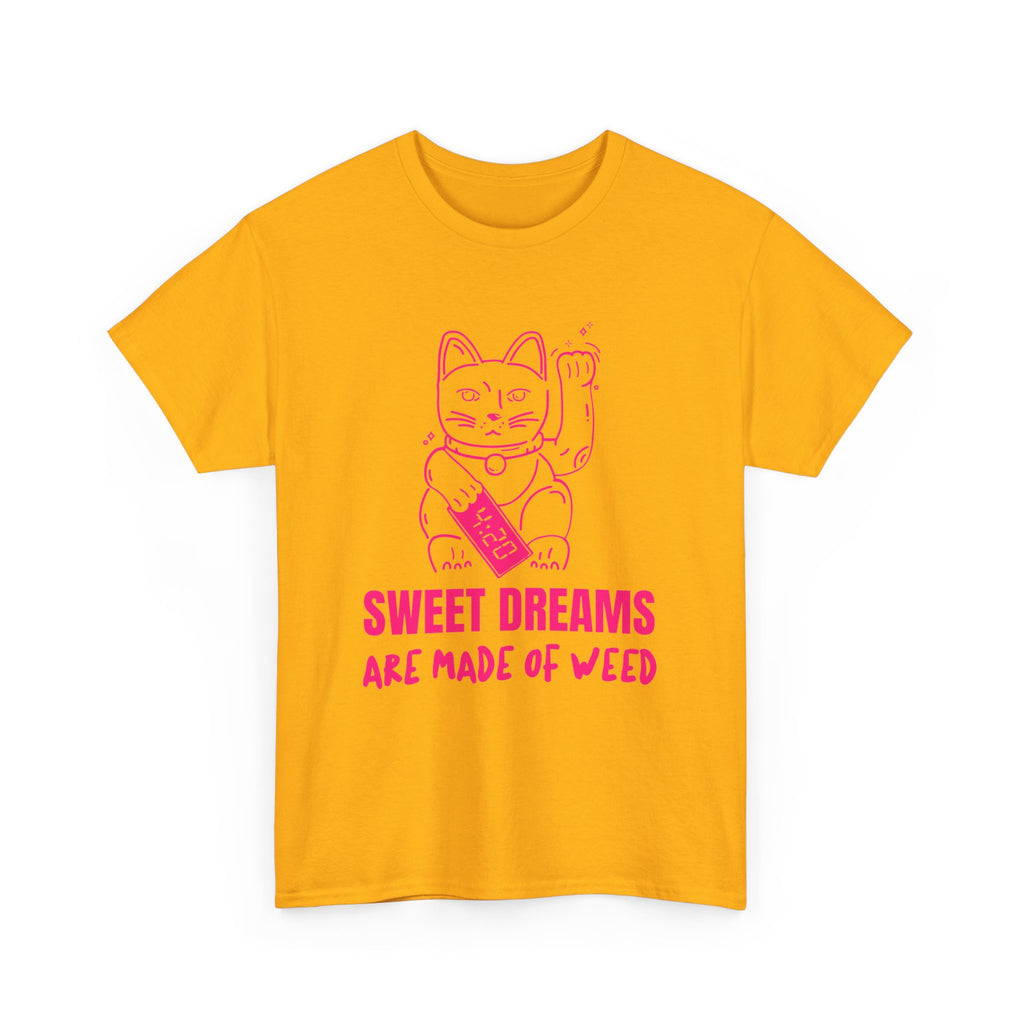 Sweet Dreams Are Made of Weed T-Shirt