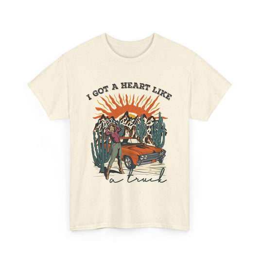 I Got A Heart Like A Truck Western T-Shirt