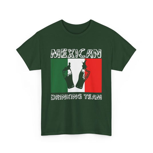 Mexican Drinking Team Alcohol T-Shirt