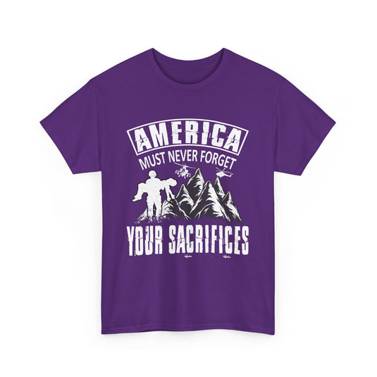 America Must Never Forgert Patriotic T-Shirt