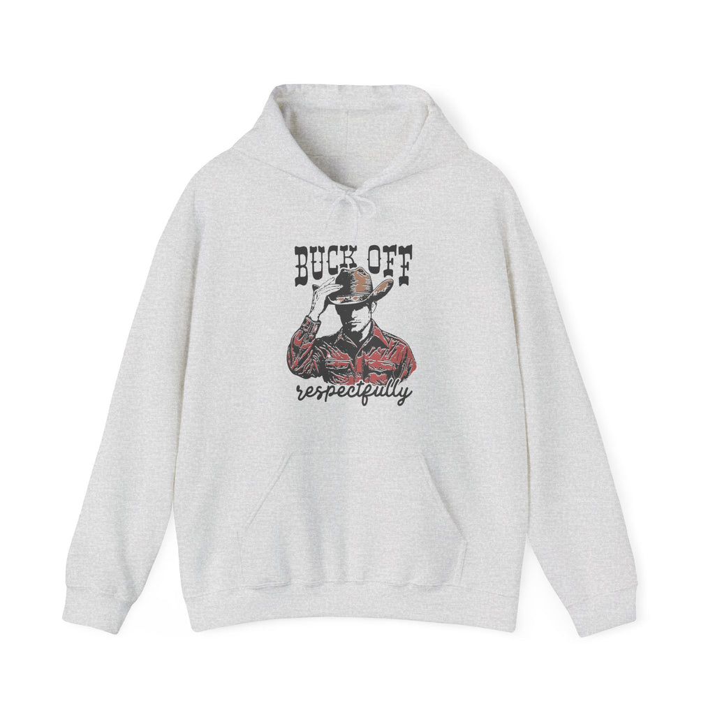 Buck Off Respectfully Hoodie