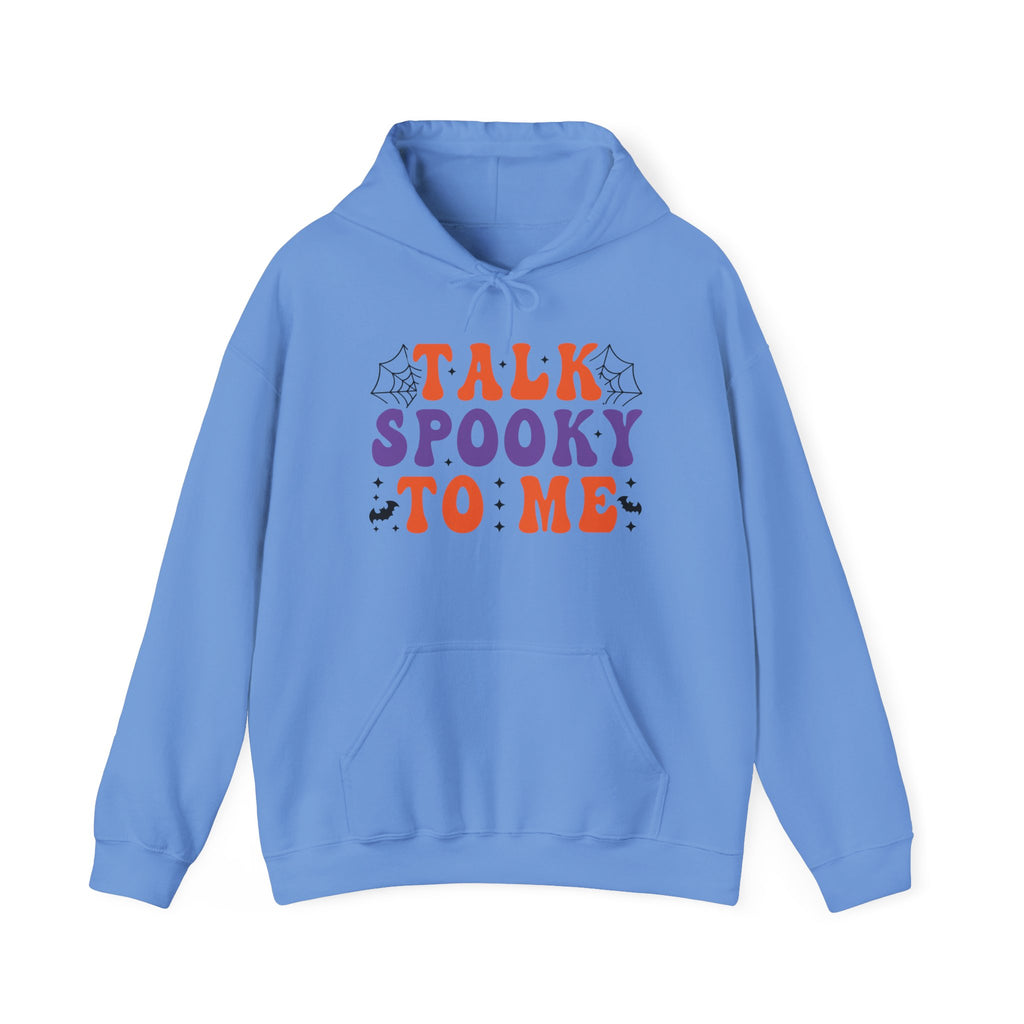 Talk Spooky To Me Hoodie