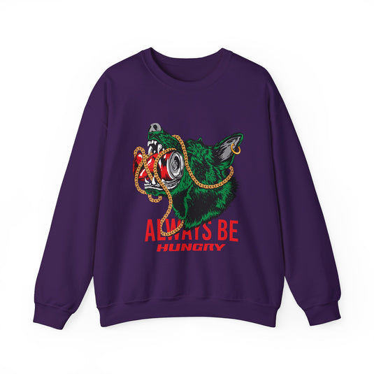 Always Be Hunry Streetwear Sweatshirt