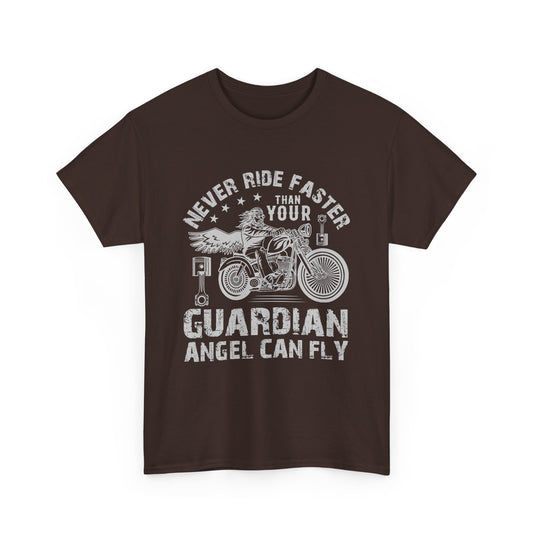 Never Ride Faster Motorcycle T-Shirt