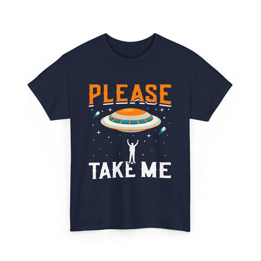 Please Take Me Space T-Shirt