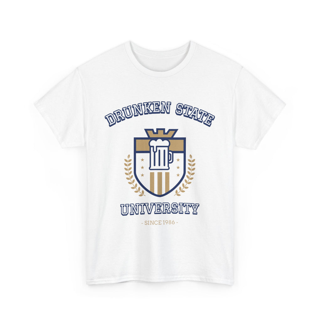 Drunken State University  T-Shirt