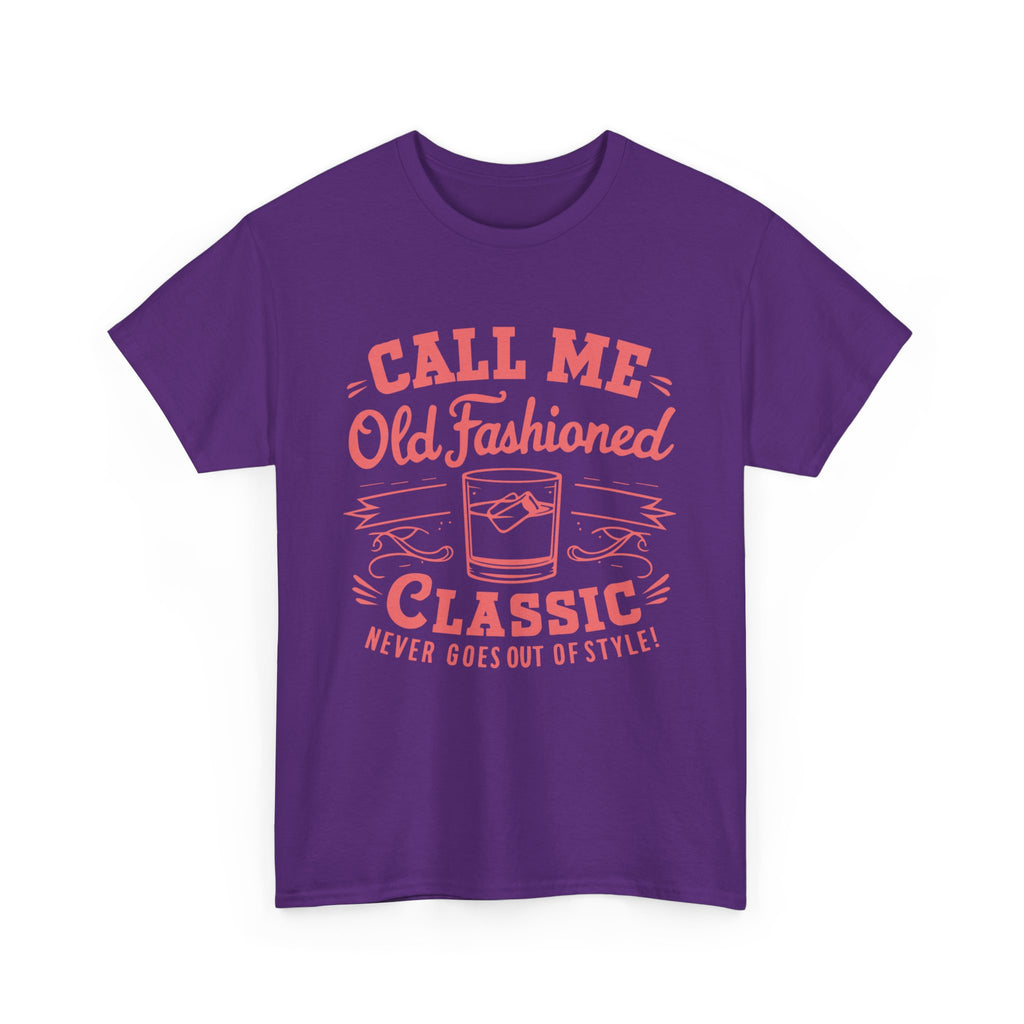 Call Me Old Fashioned  T-Shirt