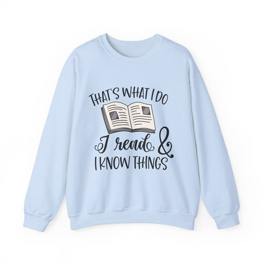 Thats What I Do Book Sweatshirt