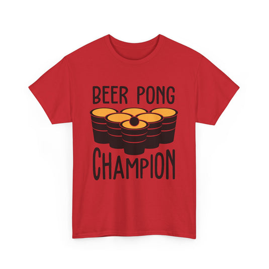 Beer Pong Champion Alcohol T-Shirt