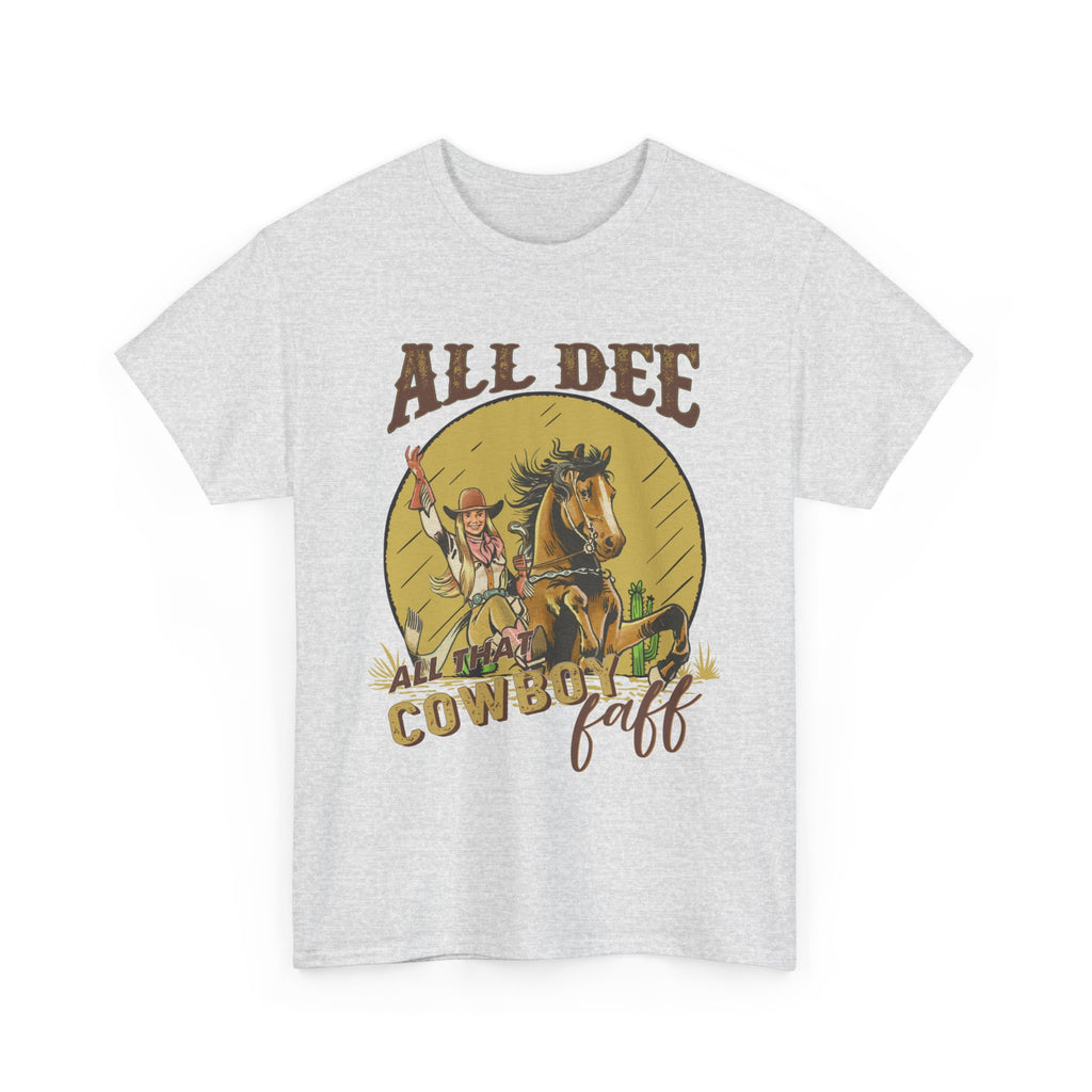 All Dee Cowboy T-Shirt