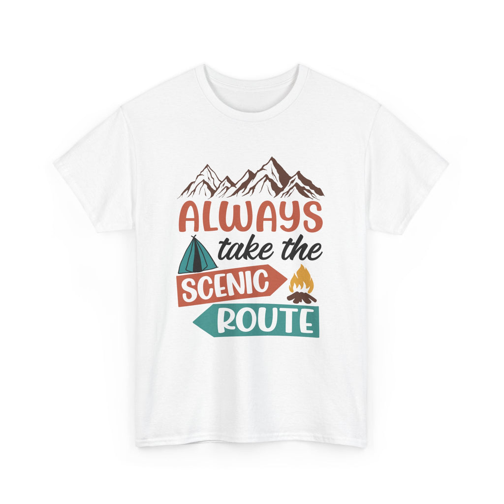 Always Take The Scenic Route  T-Shirt