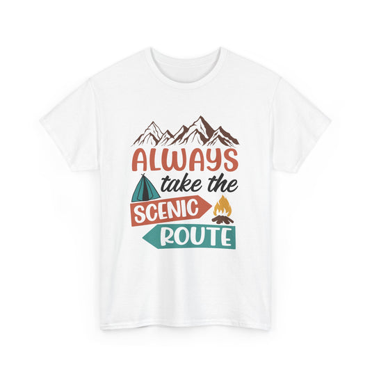 Always Take The Scenic Route Camping T-Shirt