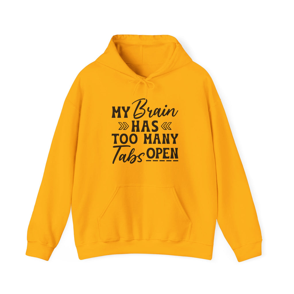 Brain Too Many Tabs Open Hoodie