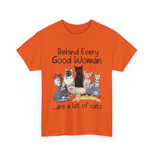 Behind Every Good Woman Cat T-Shirt