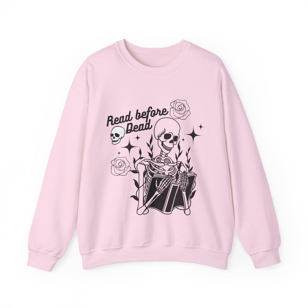 Read Before Dead Sweatshirt