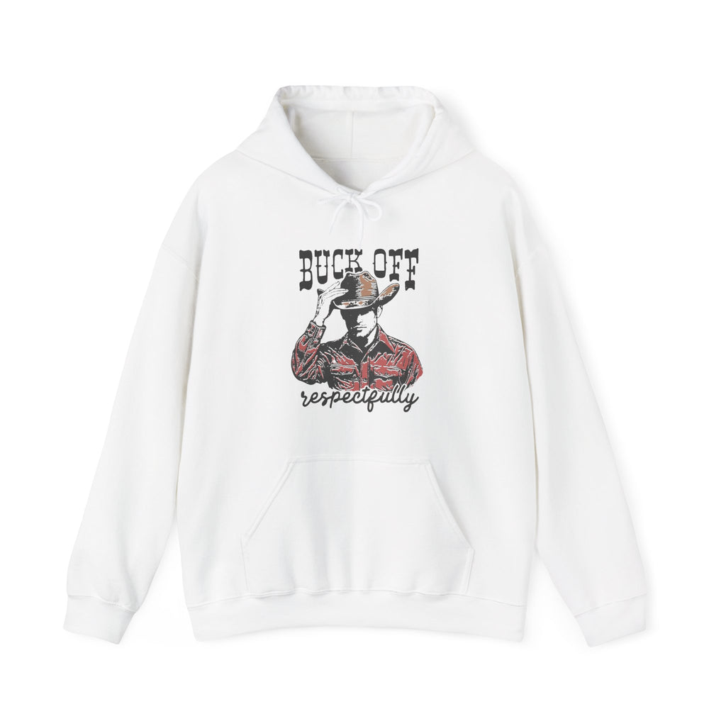 Buck Off Respectfully Hoodie