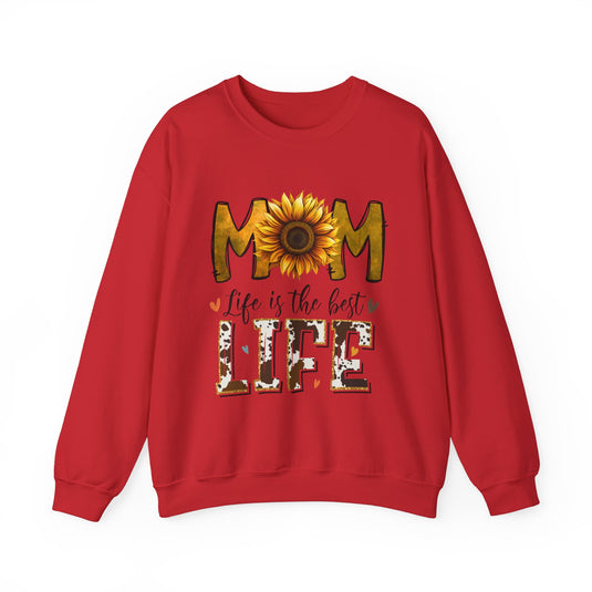 Mom Life Is The Best Life Sweatshirt