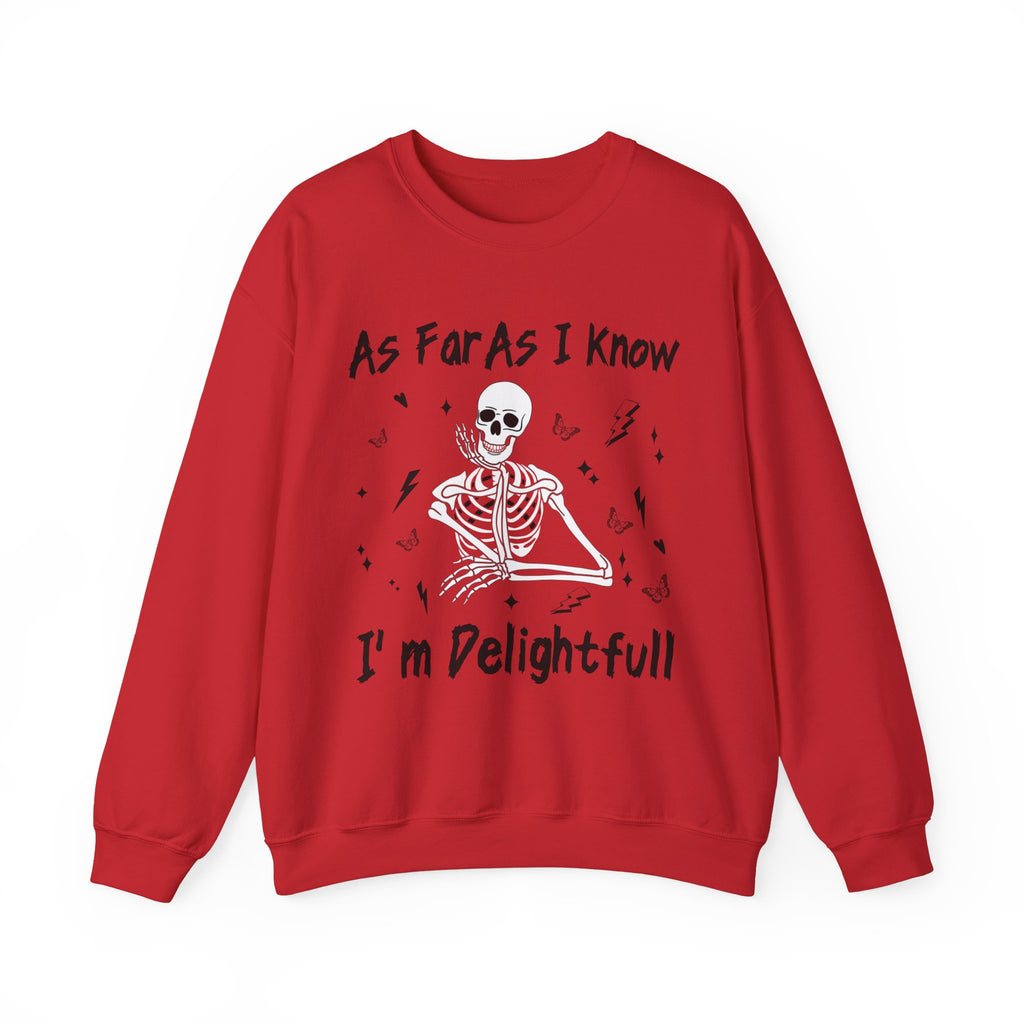 I'm Delightful Sweatshirt