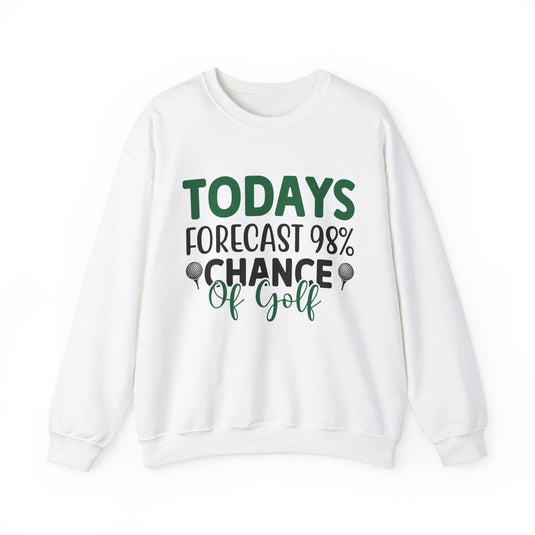 Todays Forecast 98% Golf Sweatshirt