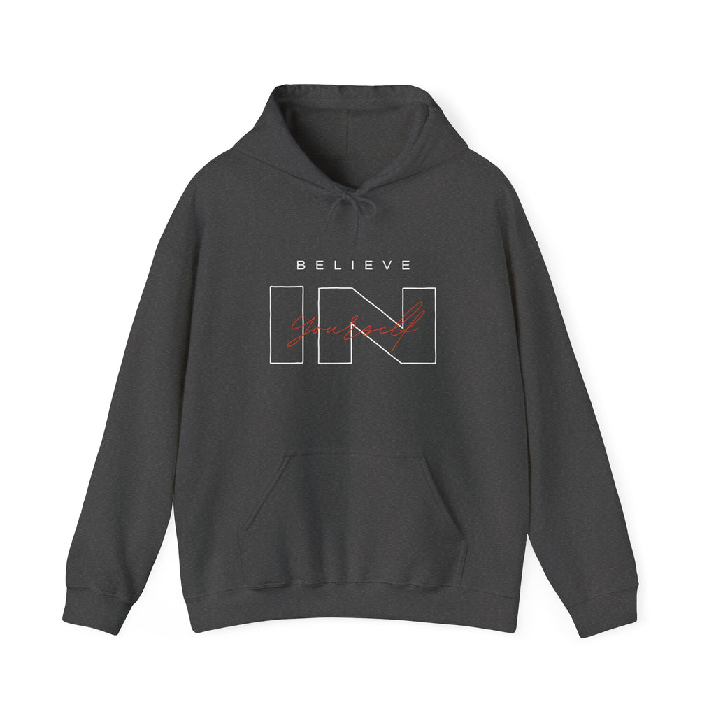 Believe In Yourself Hoodie