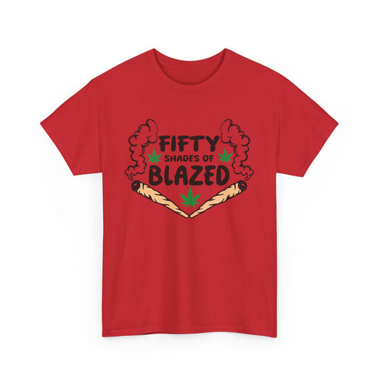 Fifty Shades of Blaze Cannabis T-Shirt