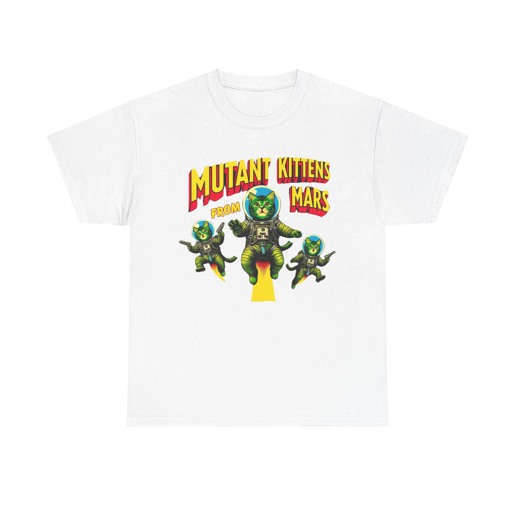 Mutant Kittens From Mars T-Shirt