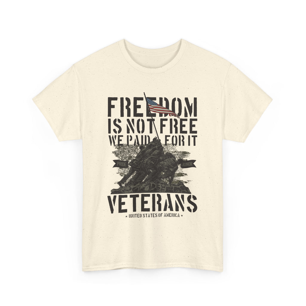 Freedom Is Not Free T-Shirt