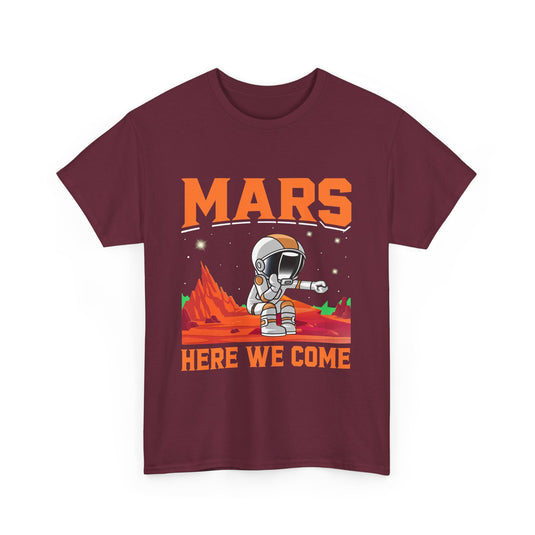 Mars Here We Come Space T-Shirt