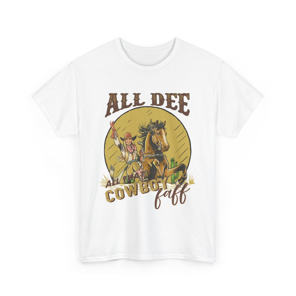 All Dee Cowboy T-Shirt