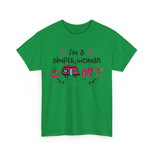 I'm A Simple Woman T-Shirt