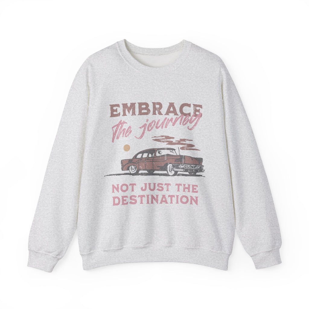 Embrace The Journey Sweatshirt