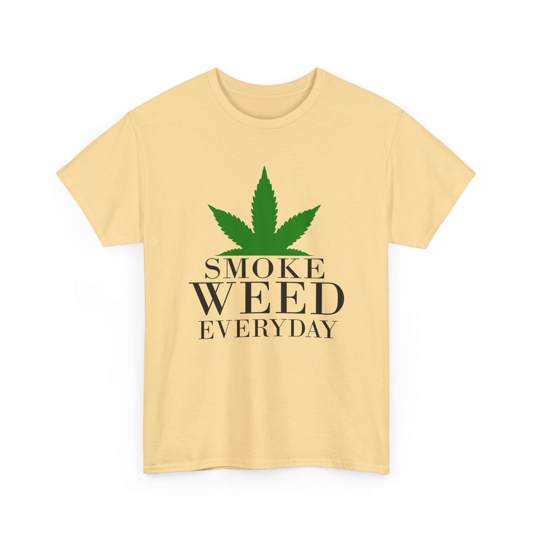 Smoke Weed Everyday T-Shirt