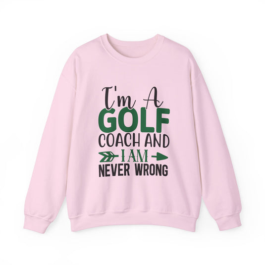 I Am a Golf Coach Golf Sweatshirt