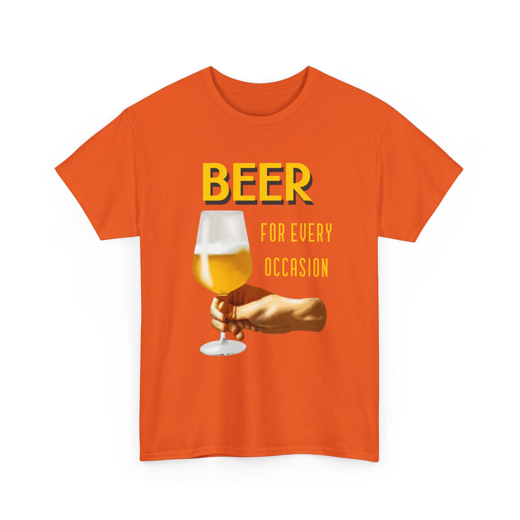 Beer For Every Occasion  T-Shirt