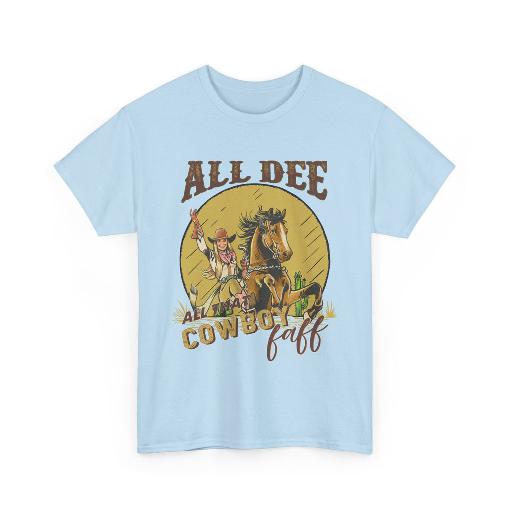 All Dee Cowboy T-Shirt