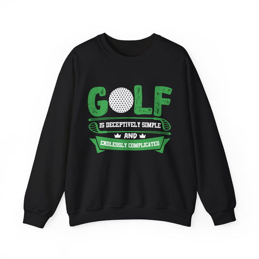 Simple & Endlessly Complicated Golf Sweatshirt