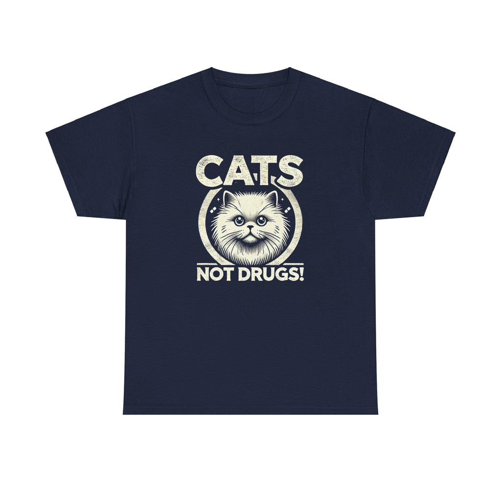 Cats Not Drugs T-Shirt