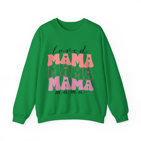 Loved Mama Sweatshirt