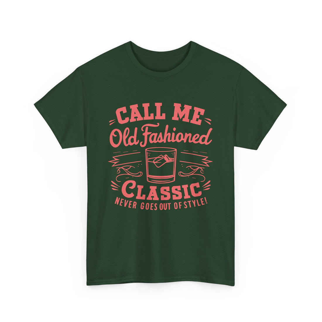 Call Me Old Fashioned  T-Shirt