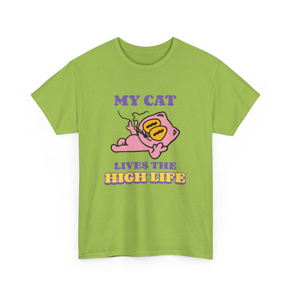 My Cat Lives The High Life T-Shirt