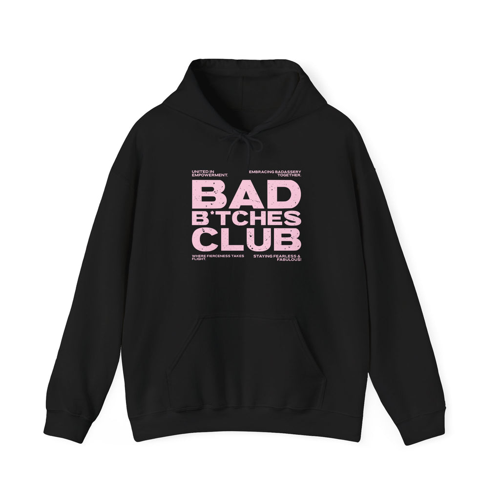 Bad Bitches Club Hoodie