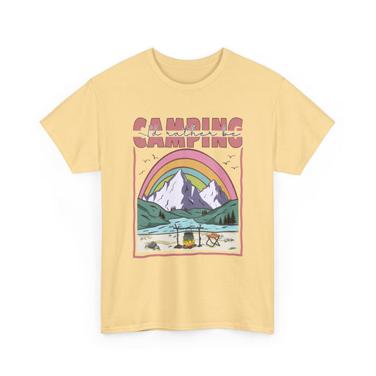 I'd Rather Be Camping T-Shirt