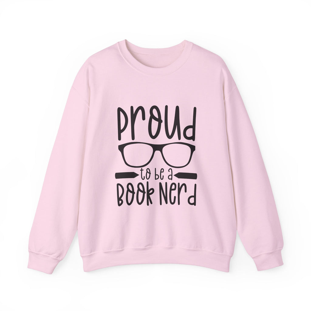 Proud To Be a Book Nerd Sweatshirt