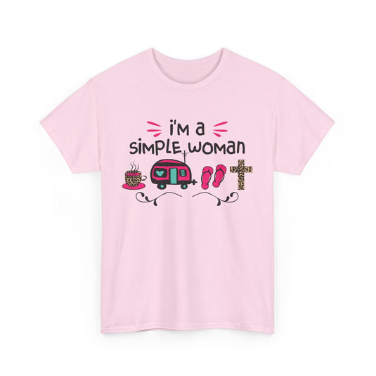 I'm A Simple Woman T-Shirt