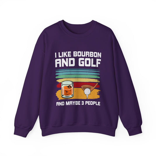 I Like Bourbon & Golf Sweatshirt