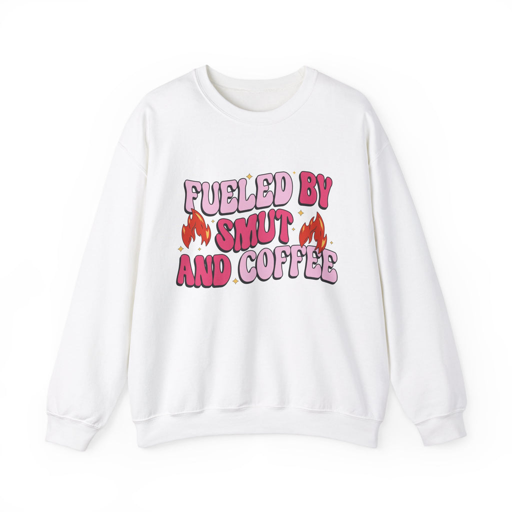 Fueled By Smut & Coffee Sweatshirt