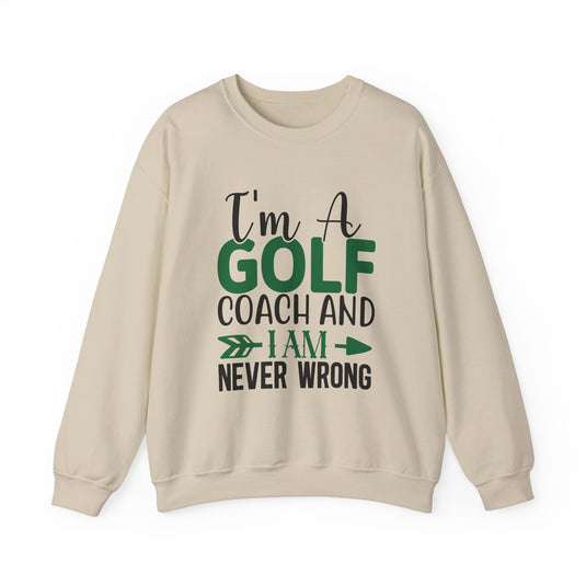 I Am a Golf Coach Golf Sweatshirt