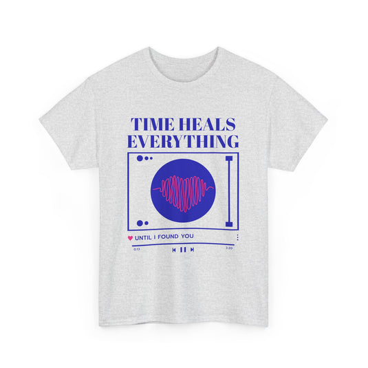 Time Heals Everything Streetwear T-Shirt