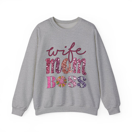 Wife Mom Boss Sweatshirt