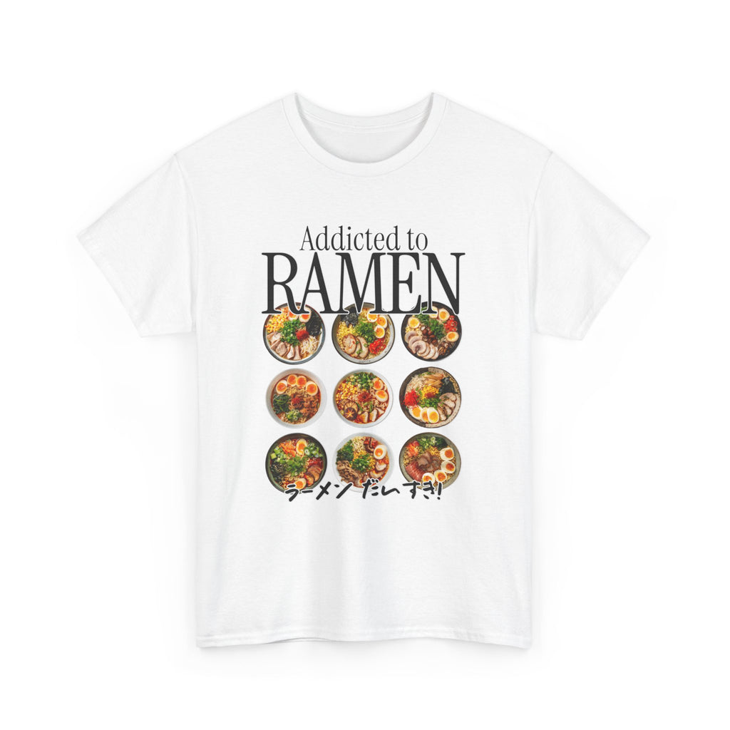 Addicted To Ramen T-Shirt